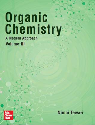 Organic Chemistry,A Modern Approach|Volume III|Calcutta University