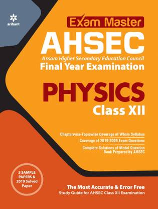 Exam Master Ahsec Physics Class 12