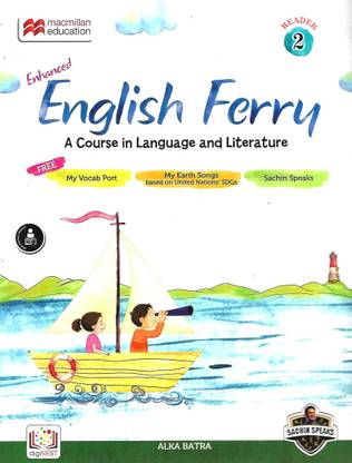 MACMILLAN EDUCATION ENHANCED ENGLISH FERRY (A COURSE IN LENGUAGE AND LITERATURE) CLASS 2