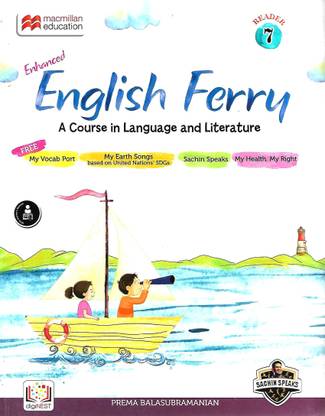 MACMILLAN EDUCATION ENHANCED ENGLISH FERRY (A COURSE IN LENGUAGE AND LITERATURE) CLASS 7