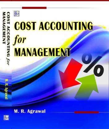 Cost Accounting for Management