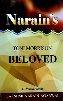 Beloved - Toni Morrison (Only Summary And Notes)