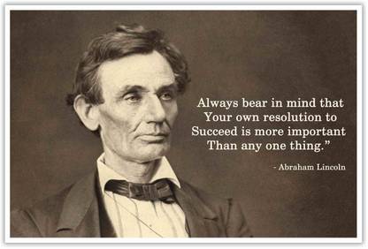 Abraham Lincoln Motivational Thought Paper Poster Paper Print