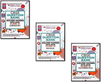 Oswal Cbse Class-12 3-Books (Maths. + Phy. + Chem.) Question Bank (Chapterwise & Topicwise Solved Papers 2012-2019) With 2020 Sample Paper