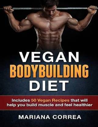 Vegan Bodybuilding Diet
