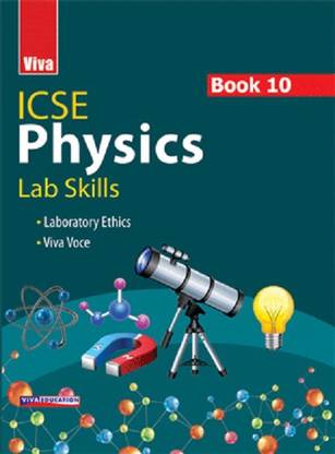 ICSE Physics, Lab Manual, Book 10