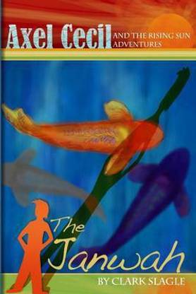Axel Cecil and the Rising Sun Adventures: The Janwah