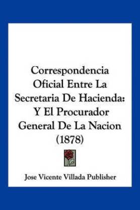 Correspondencia Oficial Entre La Secretaria De Hacienda