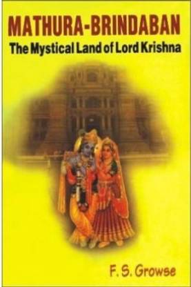 Mathura Brindaban the Mystical Land of Lord Krishna