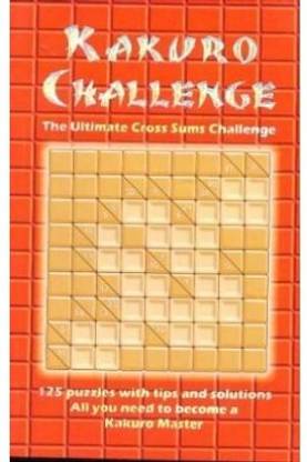 Kakuro Challange - The Ultimate Cross Sums Challenge