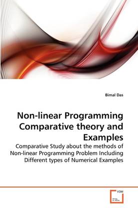 Non-linear Programming Comparative theory and Examples