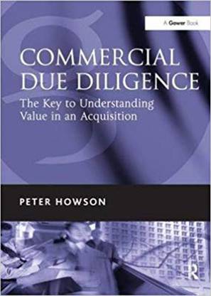 Commercial Due Diligence The Key to Understanding Value in an Acquisition