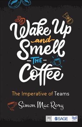 Wake Up and Smell the Coffee
