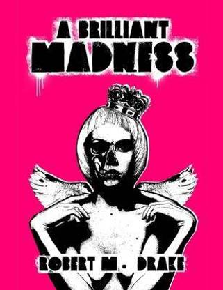 A Brilliant Madness