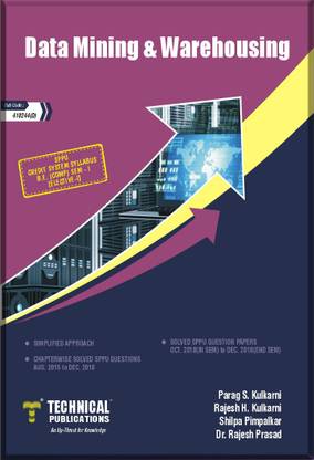 Data Mining & Warehousing For BE Pune University (SPPU) R-15 ( I-Comp- 410244D)
