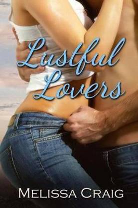 Lustful Lovers