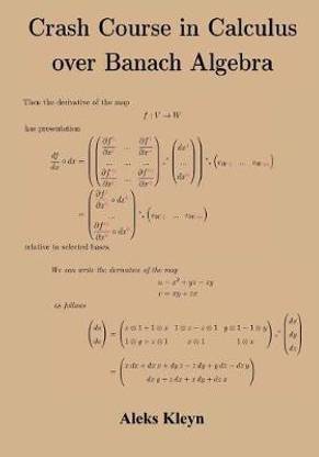 Crash Course in Calculus over Banach Algebra