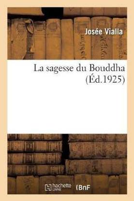 La sagesse du Bouddha