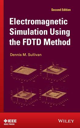 Electromagnetic Simulation Using the FDTD Method