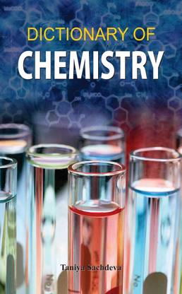 Dictionary of Chemistry  - Dictionary Book for All