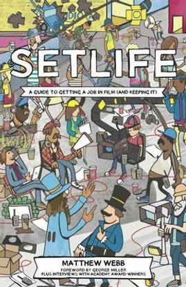 Setlife: A Guide to Getting a Job in Film (and Keeping it) 2016