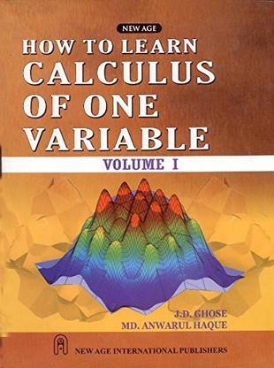 How to Learn Calculus of One Variable: v. 1