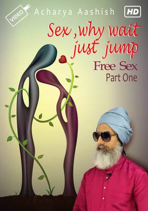 Sex Why Wait Just Jump - Part One
