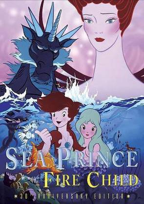 SEA PRINCE AND THE FIRE CHILD