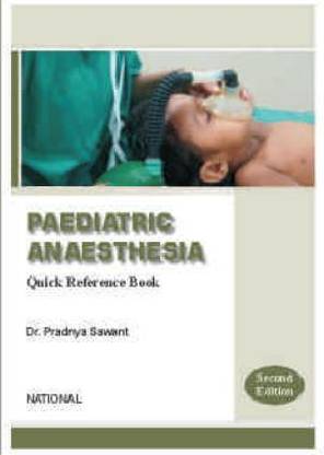 paediatric anaesthesia quick reference book