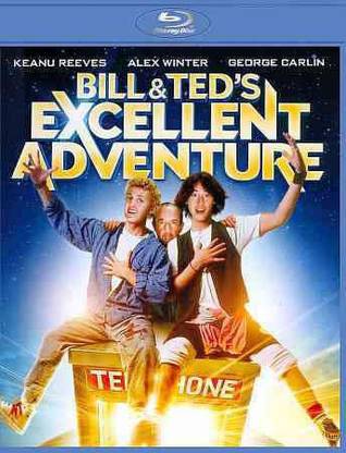 BILL & TED'S EXCELLENT ADVENTURE