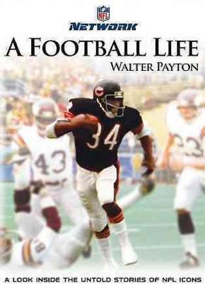 FOOTBALL LIFE:WALTER PAYTON