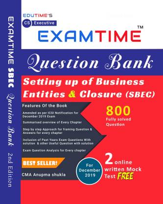 EXAMTIME Question Bank On (SBEC) Setting Up Of Business Entities & Closure