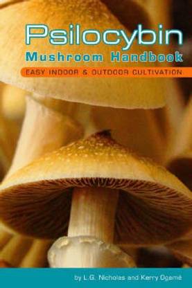 Psilocybin Mushroom Handbook