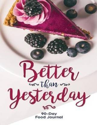 Better Than Yesterday