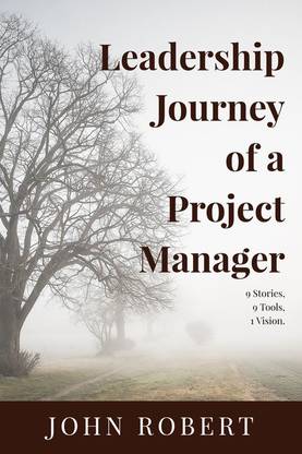 Leadership Journey of a Project Manager