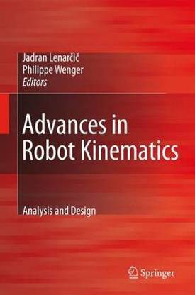 Advances in Robot Kinematics