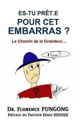 Es-Tu Pret.E Pour CET Embarras?