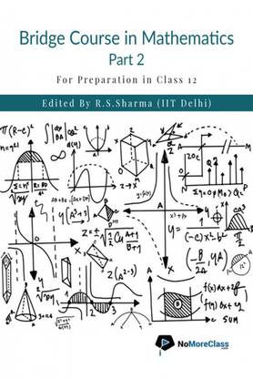 Bridge Course in Mathematics Part 2