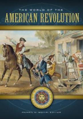 The World of the American Revolution