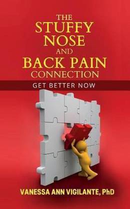 The Stuffy Nose and Back Pain Connection