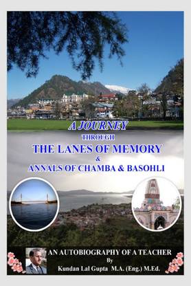 A Journey Through the Lanes of Memory & Annals of Chamba & Basohli