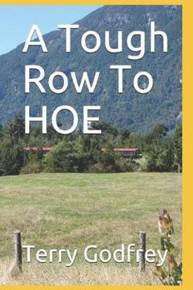 A Tough Row To HOE