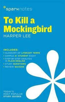 To Kill a Mockingbird Sparknotes Literature Guide