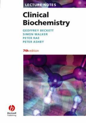 Lecture Notes: Clinical Biochemistry