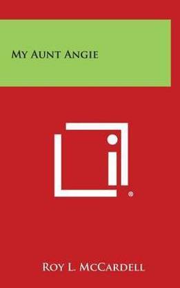 My Aunt Angie