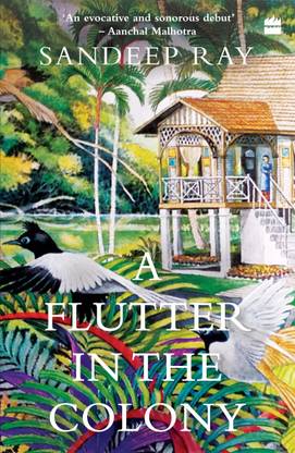 A Flutter in the Colony
