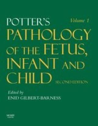Potter's Pathology of the Fetus, Infant and Child  - 2-Volume Set with CD-ROM