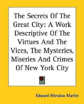 The Secrets of the Great City