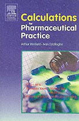 Calculations for Pharmaceutical Practice