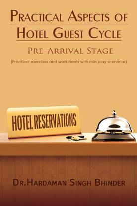 Practical Aspects of Hotel Guest Cycle: Pre-Arrival Stage